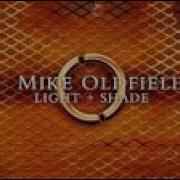 Mike Oldfield Light And Shade Full Album