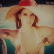 Pole Folder Lana Del Rey Summertime Sadness Asadinho Remix Vs Jonas