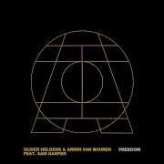 Oliver Heldens Armin Van Buuren Feat Sam Harper Freedom