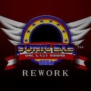 Sonic Exe One Last Round Rework Ost Title