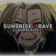 Xantesha X Dxrk ダーク Sunrise X Rave