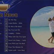 Love Songs Playlist Best Bossa Nova Cover Music