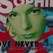 Sophie Love Never Slipping Away