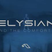 Beyond The Comfort Zone Elysian