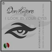 Don Amore I Look In Your Eyes Short Vocal Modern Mix