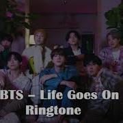 Bts Life Goes On Рингтон