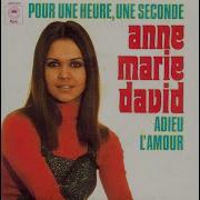 Anne Marie David Pour Une Heure Une Seconde