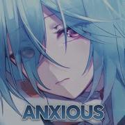 Nightcore Neovaii Anxious