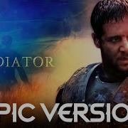 Gladiator Theme Epic Version