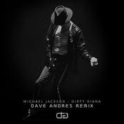 Michael Jackson Dirty Diana Dave Andres Remix