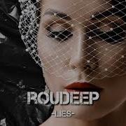 Roudeep Lies