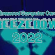 Pinewood Computer Core Freeze Down