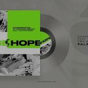 Changedfaces Feat Anthony Brady False Hope Two Are Remix