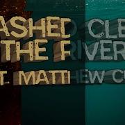 Washed Clean In The River