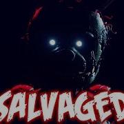 Salvaged Fnaf Song By Natewantstobattle Fnaf Re Animated Lyric Video