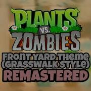 Pvz 2 Front Yard Pvz 1 Style Joshingtron Remastered