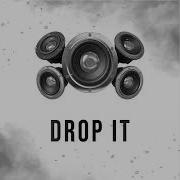 Drop It Radio Edit