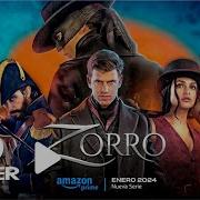 Zorro 2024 Trailer