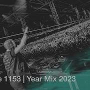 Armin Vn Buuren Episote 1153 Year Mix 2023