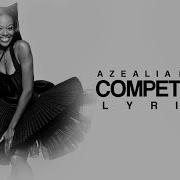 Azealia Banks Competition