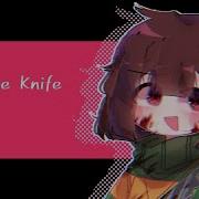 Grab The Knife Meme Undertale