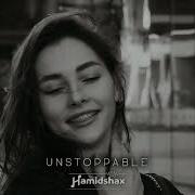 Hamidshax Unstoppable