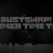 Undertale Au Dustswap Former Time Trio