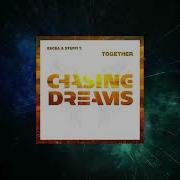 Escea Steffi T Together Extended Mix Chasing Dreams Music