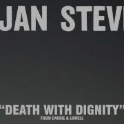 Death With Dignity Sufjan Stevens