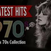 Greatest Hits 1970S Oldies But Goodies Of All Time The Best Songs Of