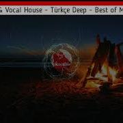 Turkish Deep House 2020