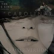 Carolina Taylor Swift Trailer Version