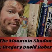 The Mountain Shadow Gregory David Roberts Audiobook