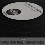 Struggle For Pleasure Original Mix T78