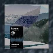 Thalassa Alpine Universe