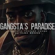 Gangsta S Paradise Epic Cinematic Version