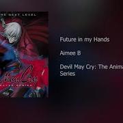 Future In My Hands Devil May Cry