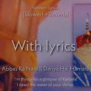 Abbas Ka Nara Slowed And Reverb Mp3