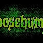 Goosebumps Theme Song