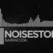 Breaks Noisestorm Barracuda Monstercat Release