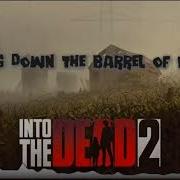 Into The Dead 2 Soundtrack