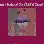 Material Girl Saucy Santana Speed Up