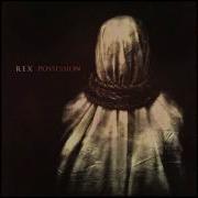 Rex Possession Full Ep