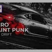 Kuuro X Saint Punk Tokyo Drift