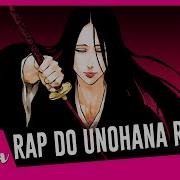 Edmon Tetsuya Retsu Unohana New Anime Rap 2021