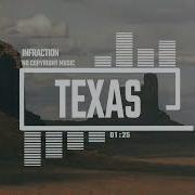 Infraction Music Texas