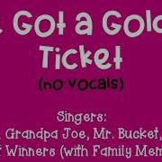 I Ve Got A Golden Ticket Willy Wonka Instrumental