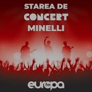 Minelli Live Starea De Concert