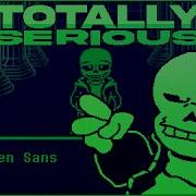 Green Sans Totally Serious Cover