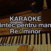 Cântec Pentru Mama Karaoke Re Min